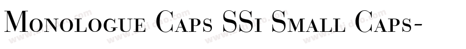 Monologue Caps SSi Small Caps字体转换